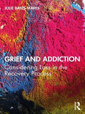 cover image of Grief and Addiction